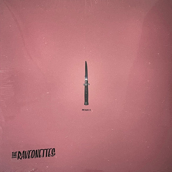 The Raveonettes - Pe’ahi II