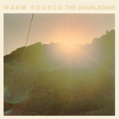 The Charlatans - Warm Sounds