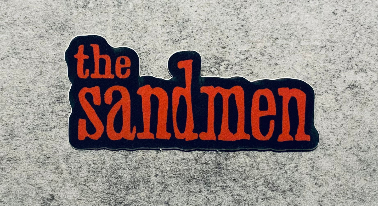The Sandmen (In The House Of Secrets Sticker)