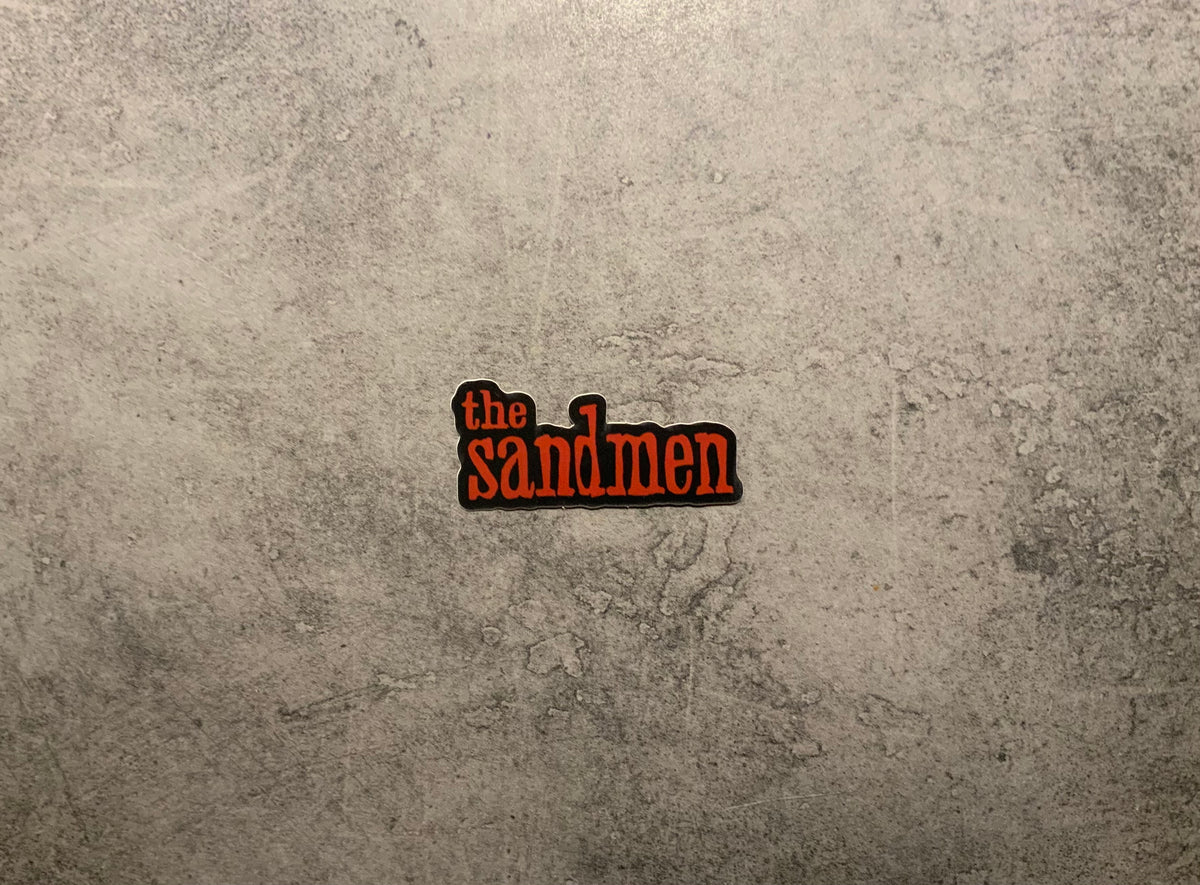 The Sandmen (In The House Of Secrets Sticker)