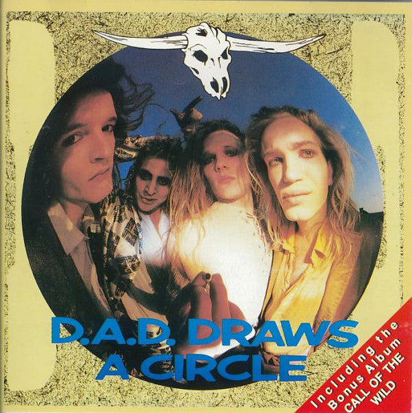 D-A-D - Draws A Circle / Call Of The Wild (CD)