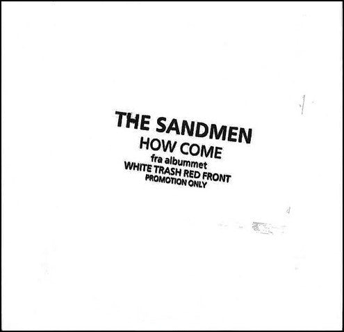 The Sandmen - How Come (Rare Promo CD)