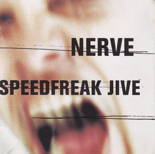 Nerve - Speedfreak Jive (CD)
