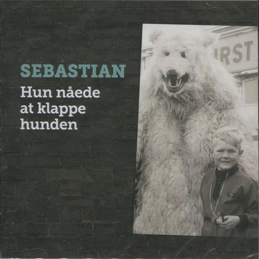 Sebastian - Hun Nåede At Klappe Hunden (CD)
