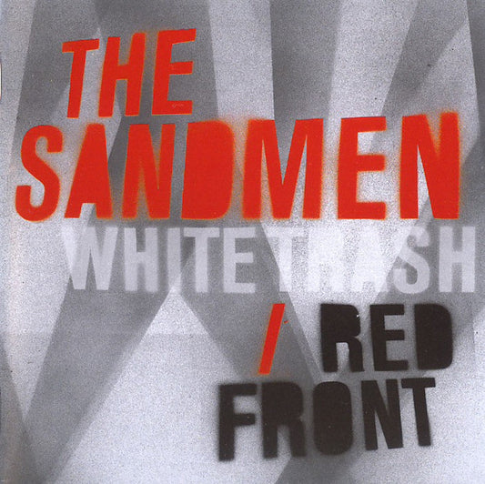 The Sandmen - White Trash / Red Front (CD)